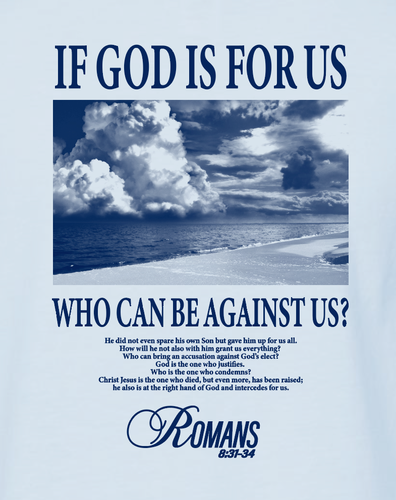 If God is For Us Tultex S/S T-shirt (blue)
