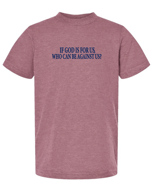 If God is For Us Tultex S/S T-shirt (cassis)