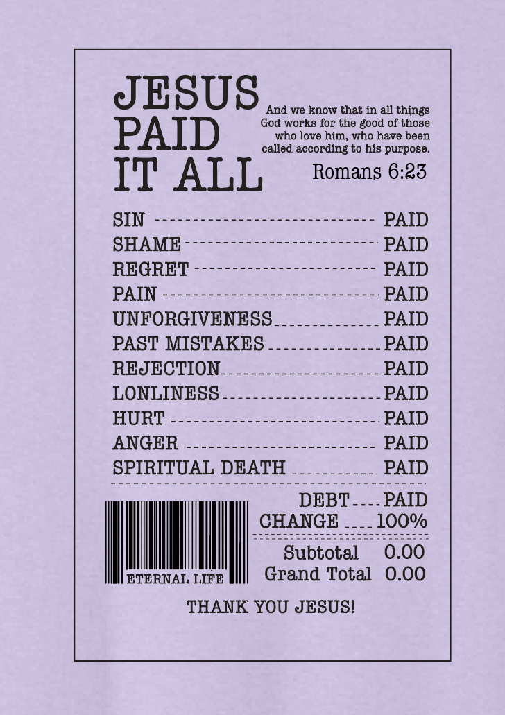 Jesus Paid it All: Basic S/S T-shirt (lavender)