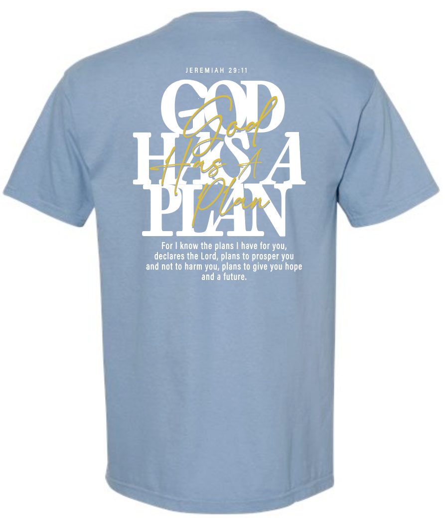 God Has a Plan: Comfort Colors S/S T-shirt (washed denim)