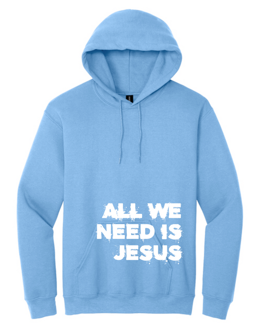 All We Need is Jesus: Softstyle Elevated Hooded Sweatshirt (blue)