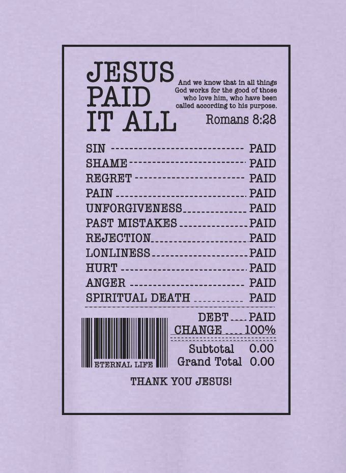Jesus Paid it All: Basic S/S T-shirt (lavender)