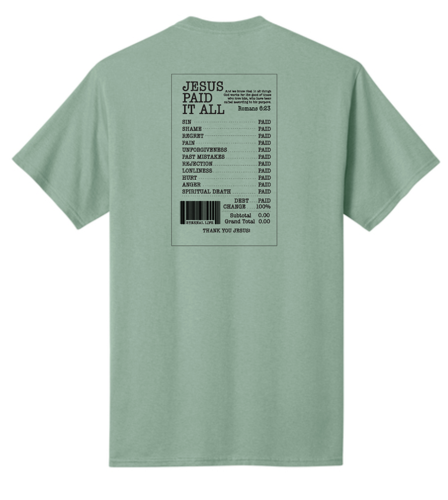 Jesus Paid it All: Basic S/S T-shirt (green)