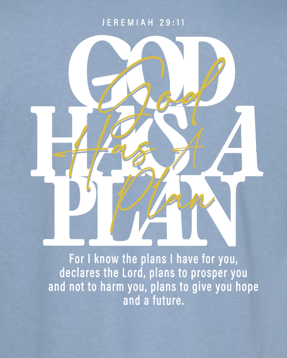 God Has a Plan: Comfort Colors S/S T-shirt (washed denim)