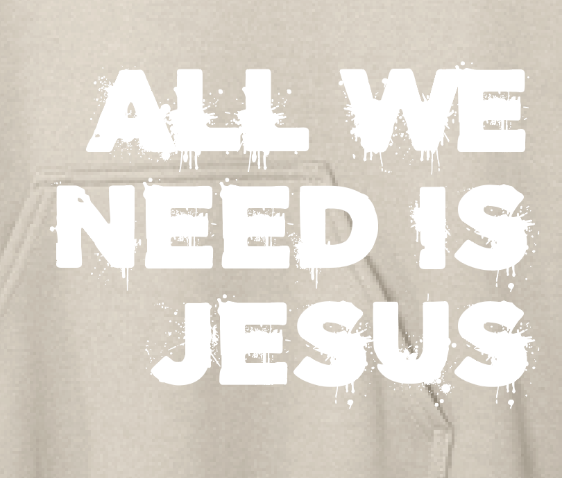 All We Need is Jesus: Softstyle Elevated Hooded Sweatshirt (sand)